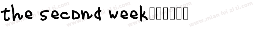 the second week字体转换